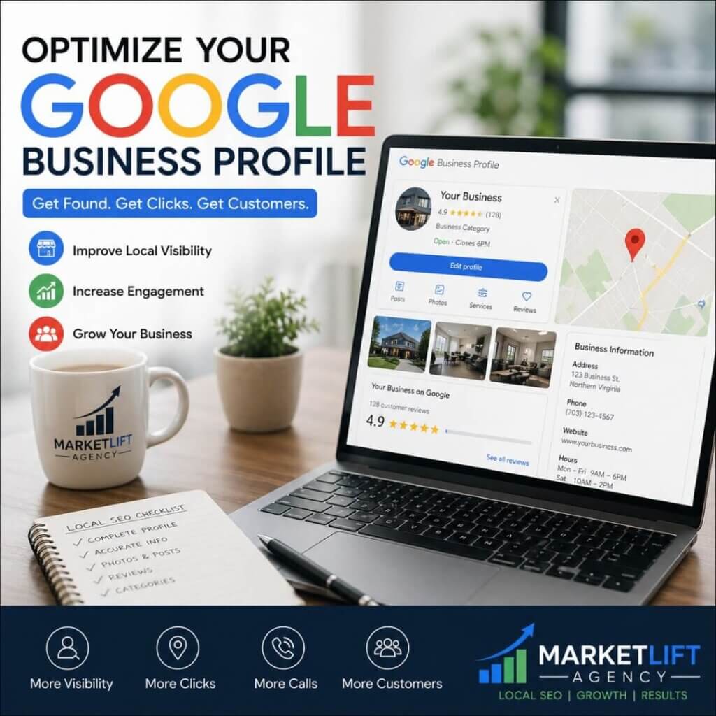 Google Business Profile optimization services for local businesses in Northern Virginia by MarketLift Agency